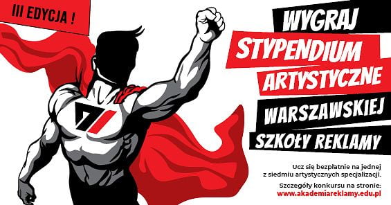 Wygraj stypendium artystyczne Warszawskiej Szkoły Reklamy o wartości 10 tysięcy złotych. 